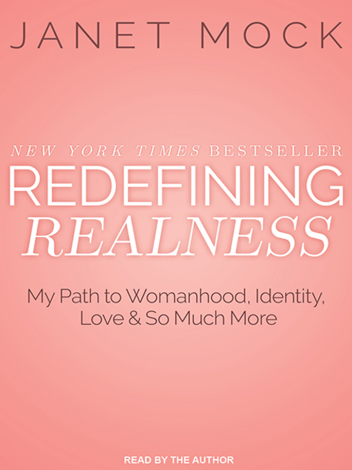 Title details for Redefining Realness by Janet Mock - Wait list